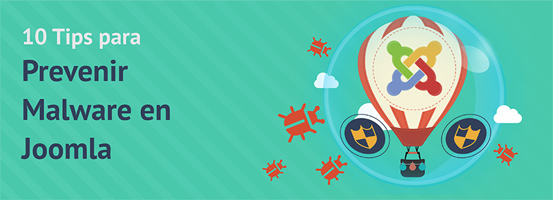 10 Tips para Prevenir Malware en Joomla