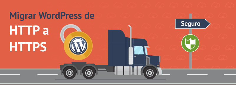 Migrar WordPress de HTTP a HTTPS