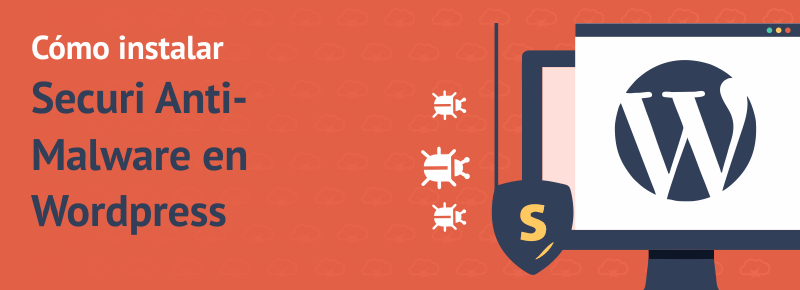 Cómo instalar y utilizar Sucuri Security en WordPress