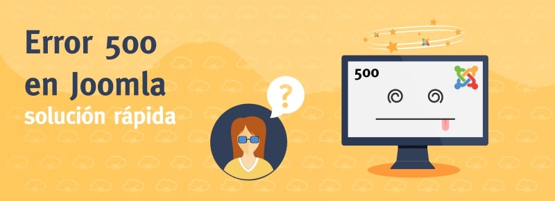 Error 500 en Joomla: Causas y Soluciones