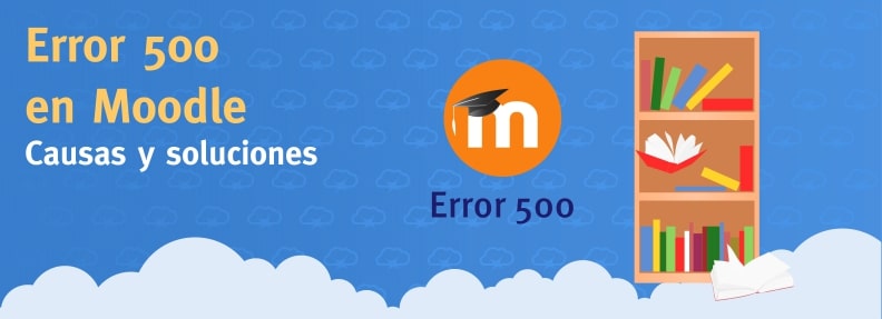 Error 500 en Moodle