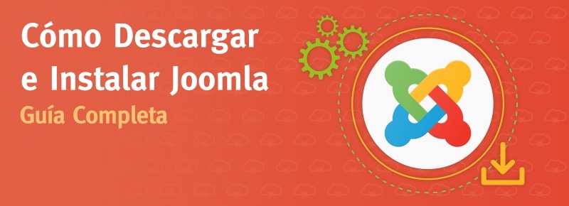 Cómo Descargar e Instalar Joomla