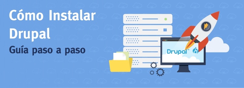 Cómo Descargar e Instalar Drupal