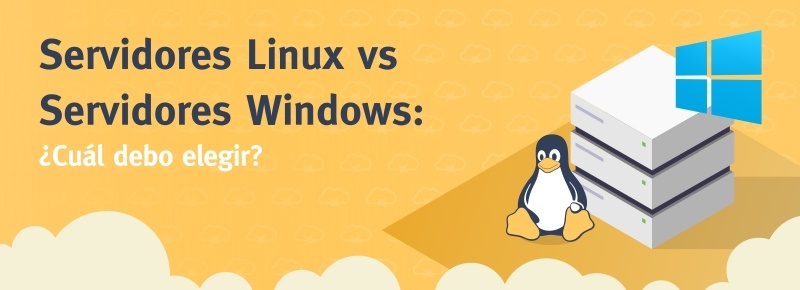 Servidores Linux vs Servidores Windows