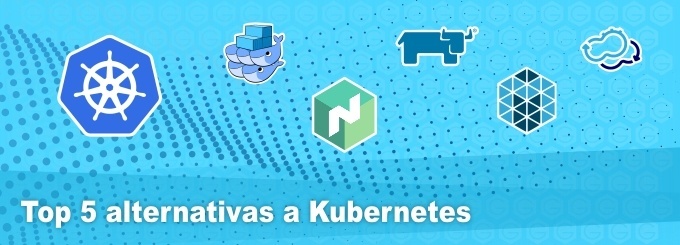 Top 5 alternativas a Kubernetes