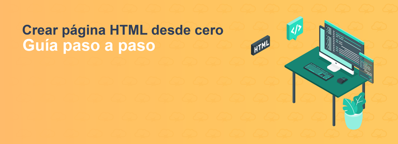 Crear página HTML desde cero – Guía paso a paso