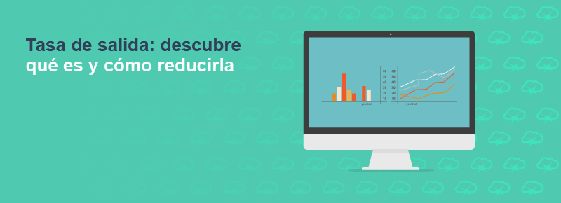 Tasa de salida: descubre qué es y cómo reducirla