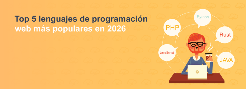 Top 5 lenguajes de programación web más populares en 2026