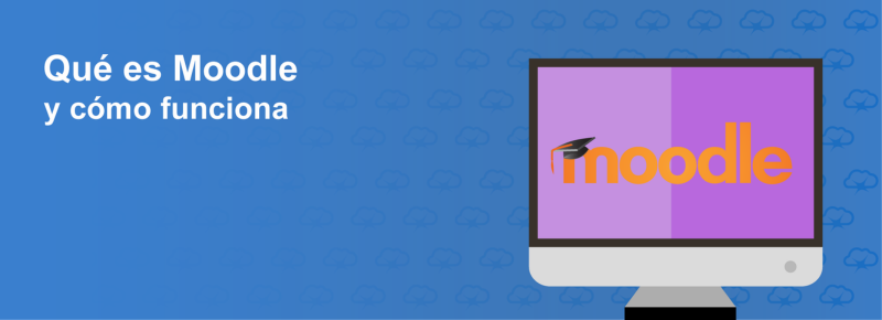 Qué es Moodle y cómo funciona